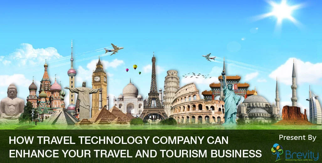 How Travel Technology Company Can Enhance Your Travel And Tourism Business