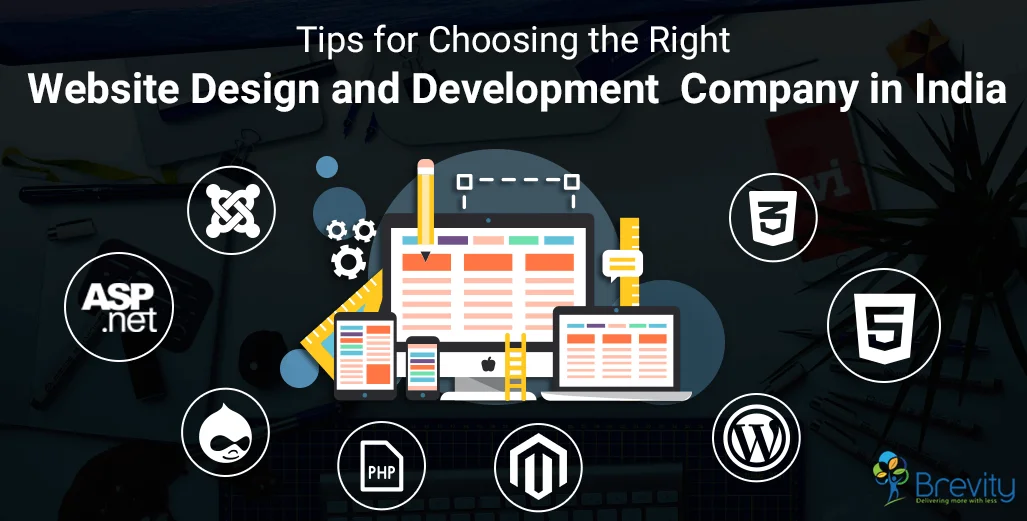 Tips for choosing the right website design and development company in India