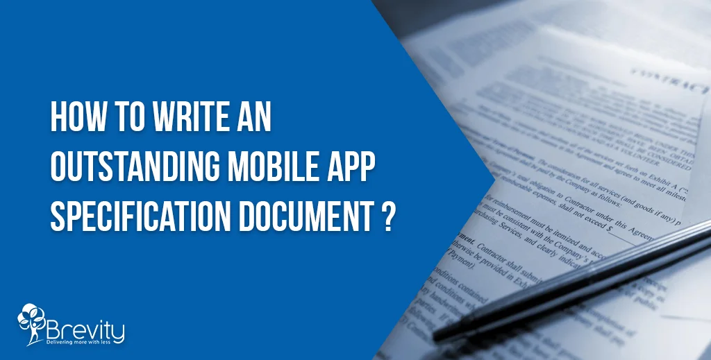 How to write an outstanding mobile app specification document?