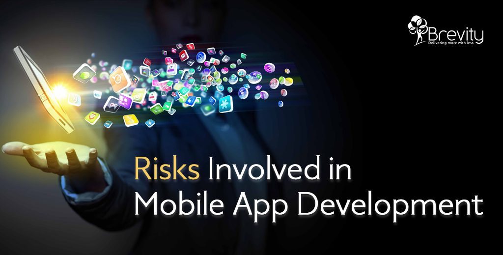 Risks involved in mobile application development