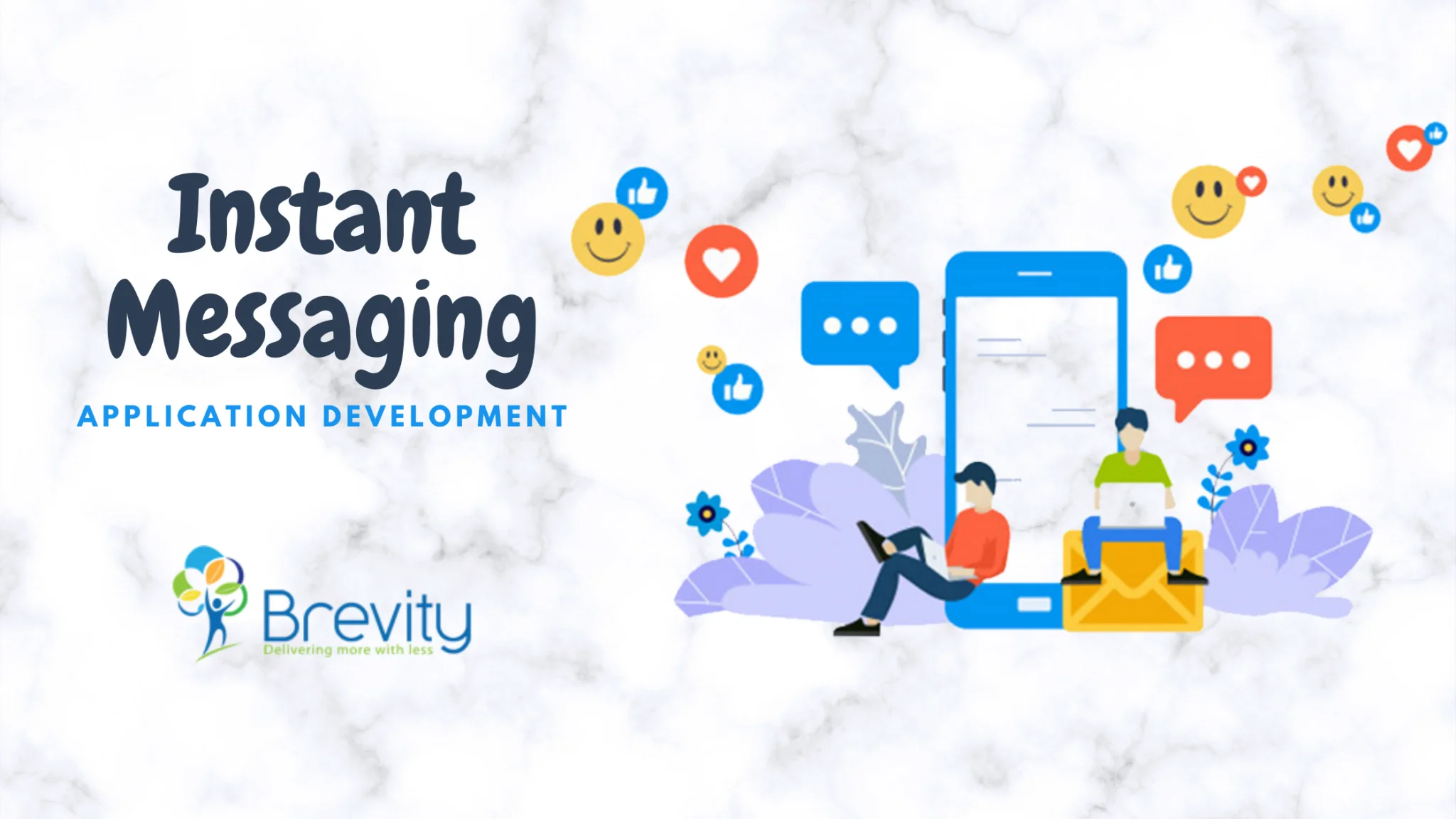 Important factors to focus on Instant Messaging Application Development
